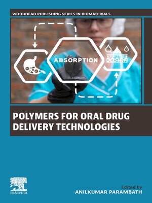 cover image of Polymers for Oral Drug Delivery Technologies